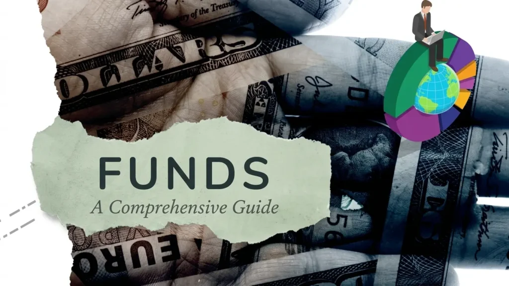 Funds